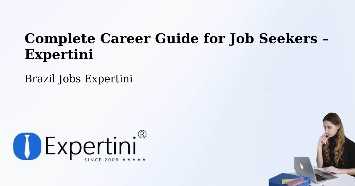 Career Guide for Job Seekers – Rio Verde - Rio Verde, Brazil Jobs Expertini